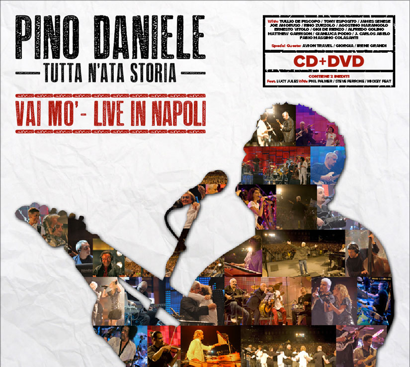 Cover TUTTA N’ATA STORIA – VAI MO’ – LIVE IN NAPOLI_Pino Daniele