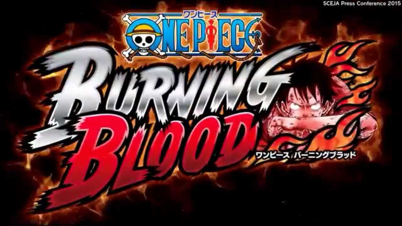 One Piece: Burning Blood, uscita il 3 giugno.