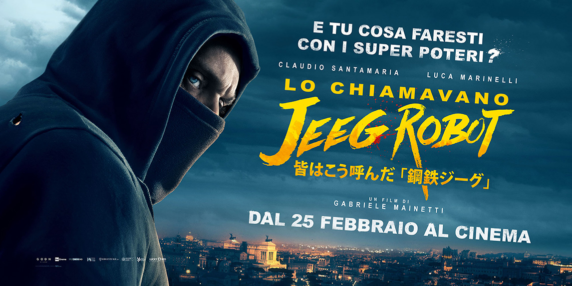 David di Donatello, Luckyred: il trionfo di ‘Lo chiamavano Jeeg Robot’, il film ritorna inoltre 200 sale italiane